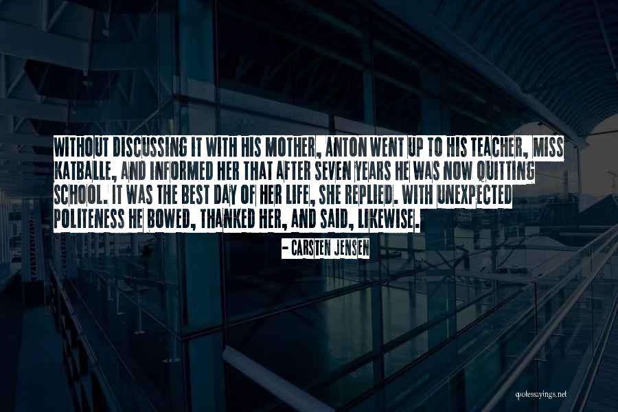 Carsten Jensen Quotes 1919079 Carsten Jensen Quotes 1919079