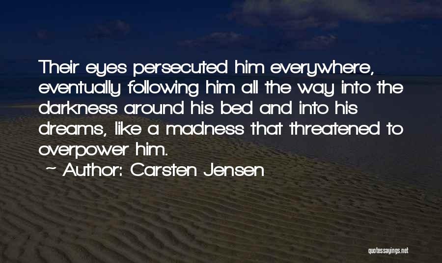 Carsten Jensen Quotes 2006919