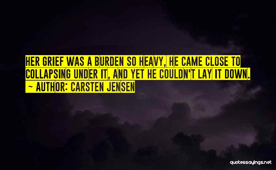 Carsten Jensen Quotes 2103992