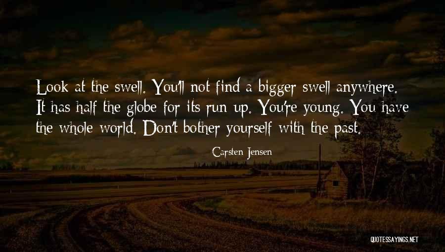 Carsten Jensen Quotes 2173243 Carsten Jensen Quotes 2173243