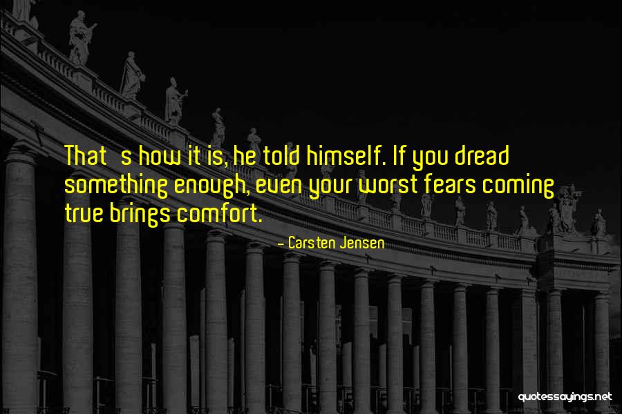 Carsten Jensen Quotes 556824 Carsten Jensen Quotes 556824