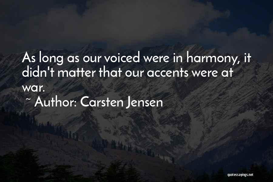 Carsten Jensen Quotes 764033