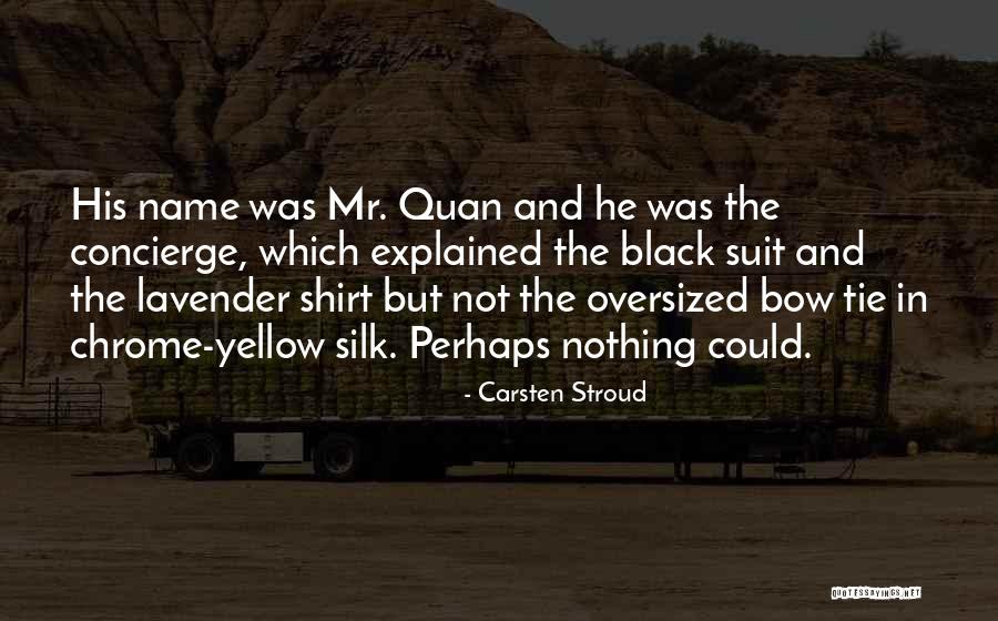 Carsten Quotes By Carsten Stroud Carsten Quotes By Carsten Stroud