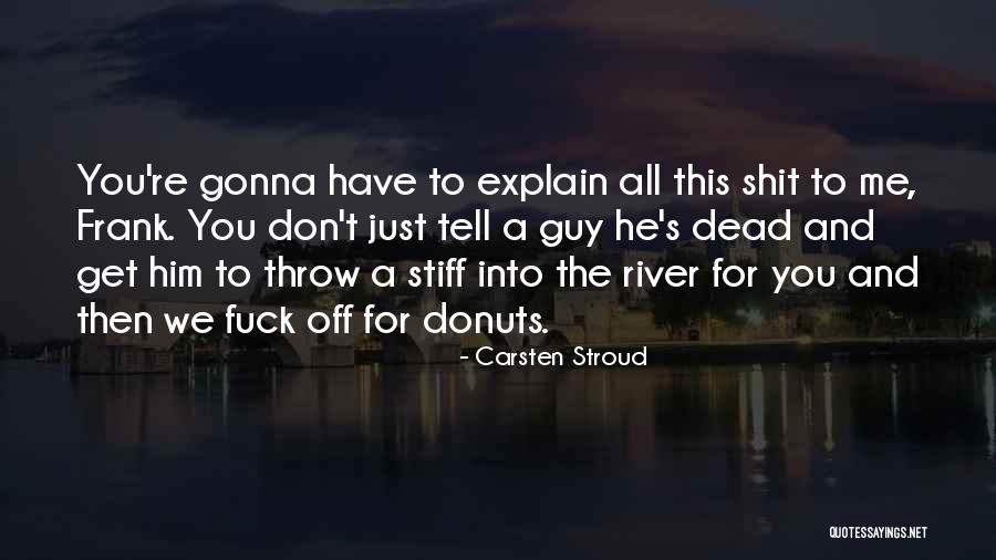 Carsten Quotes By Carsten Stroud Carsten Quotes By Carsten Stroud