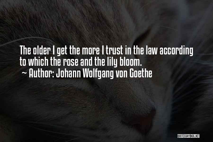 Carstvo Biljaka Quotes By Johann Wolfgang Von Goethe