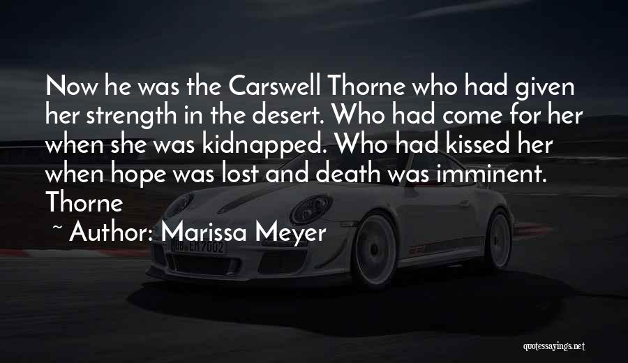 Carswell Quotes By Marissa Meyer
