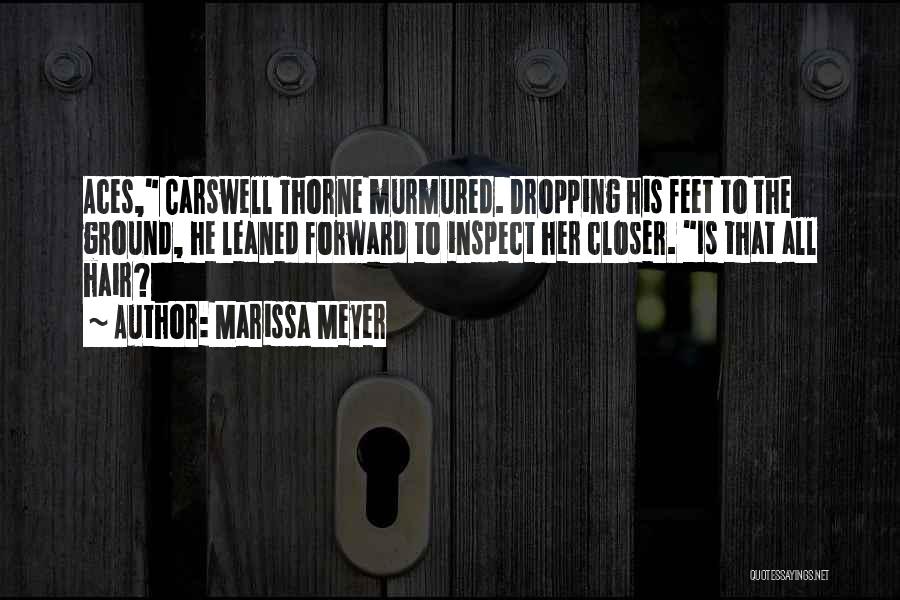 Carswell Thorne Quotes By Marissa Meyer