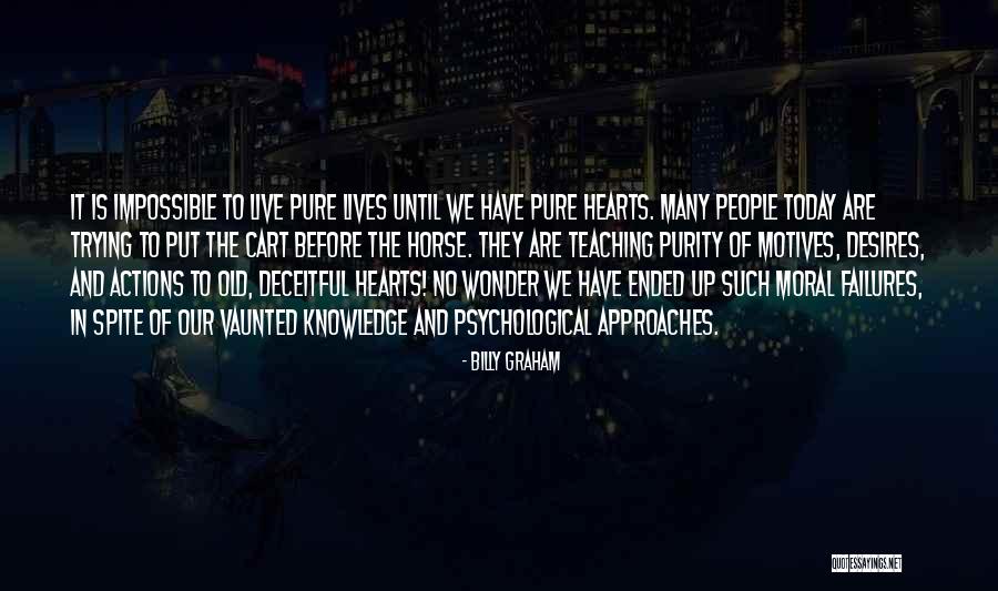 Cart Before Horse Quotes By Billy Graham Cart Before Horse Quotes By Billy Graham
