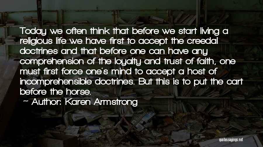 Cart Before Horse Quotes By Karen Armstrong