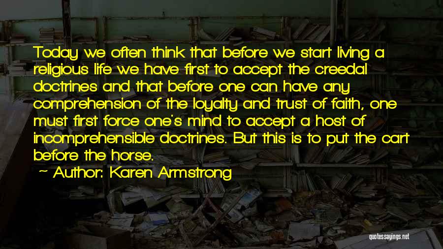 Cart Horse Quotes By Karen Armstrong