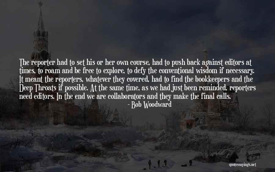 Cartasinexi Quotes By Bob Woodward Cartasinexi Quotes By Bob Woodward