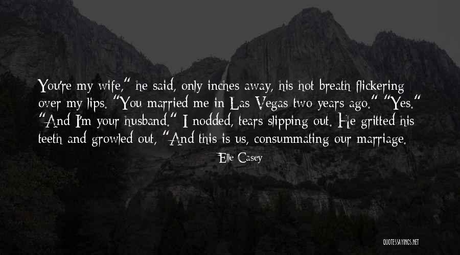 Cartazes Sobre Quotes By Elle Casey Cartazes Sobre Quotes By Elle Casey