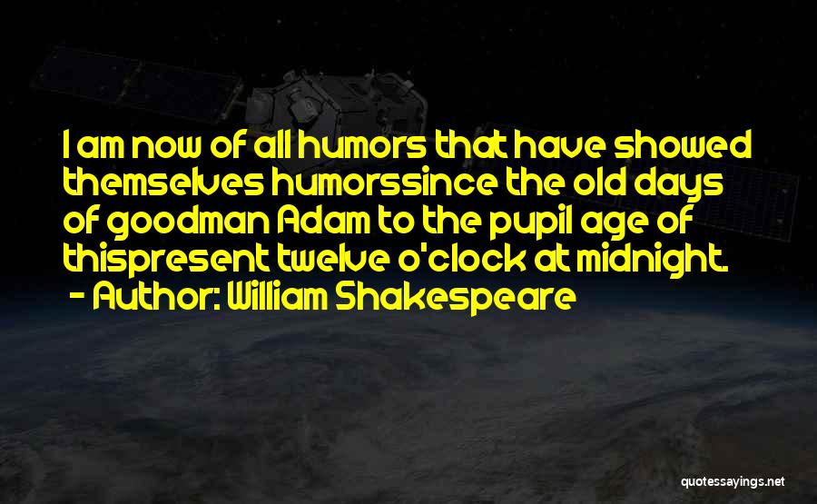 Carteiro Jaiminho Quotes By William Shakespeare