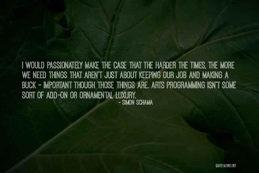Carteles Cristianos Quotes By Simon Schama Carteles Cristianos Quotes By Simon Schama