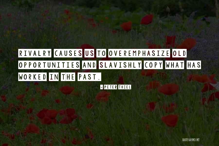 Cartellone Complementi Quotes By Peter Thiel Cartellone Complementi Quotes By Peter Thiel
