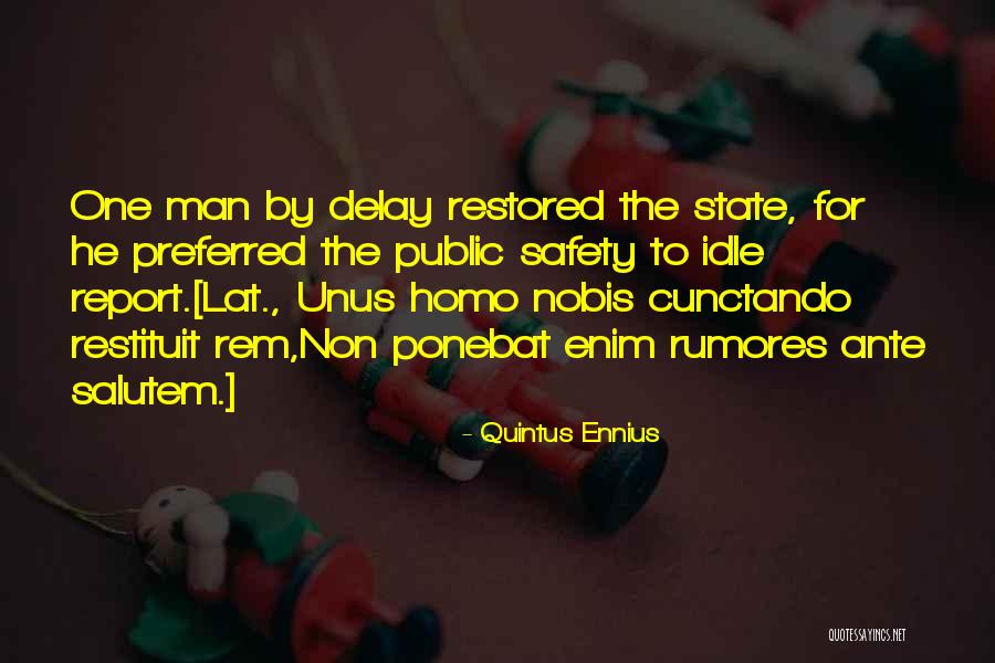 Cartellone Complementi Quotes By Quintus Ennius Cartellone Complementi Quotes By Quintus Ennius