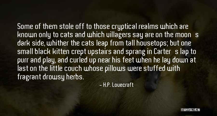 Carter Black Quotes By H.P. Lovecraft Carter Black Quotes By H.P. Lovecraft
