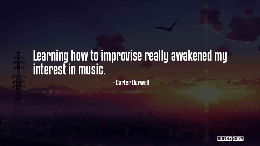 Carter Burwell Quotes 1109107