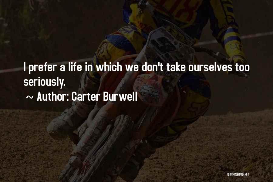 Carter Burwell Quotes 1174441