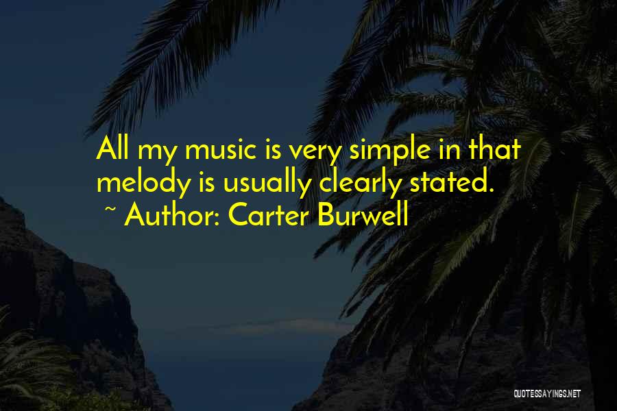 Carter Burwell Quotes 1554850