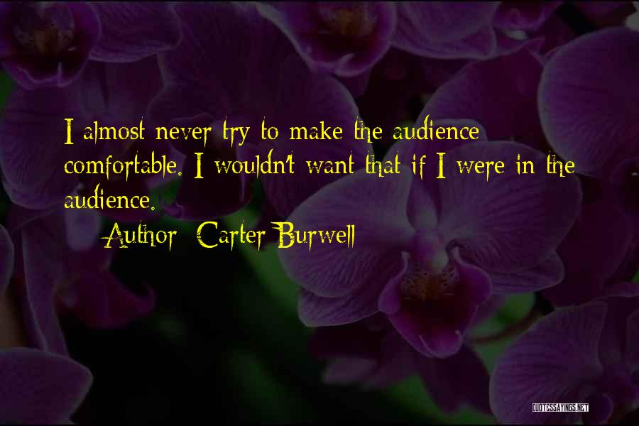 Carter Burwell Quotes 1797704