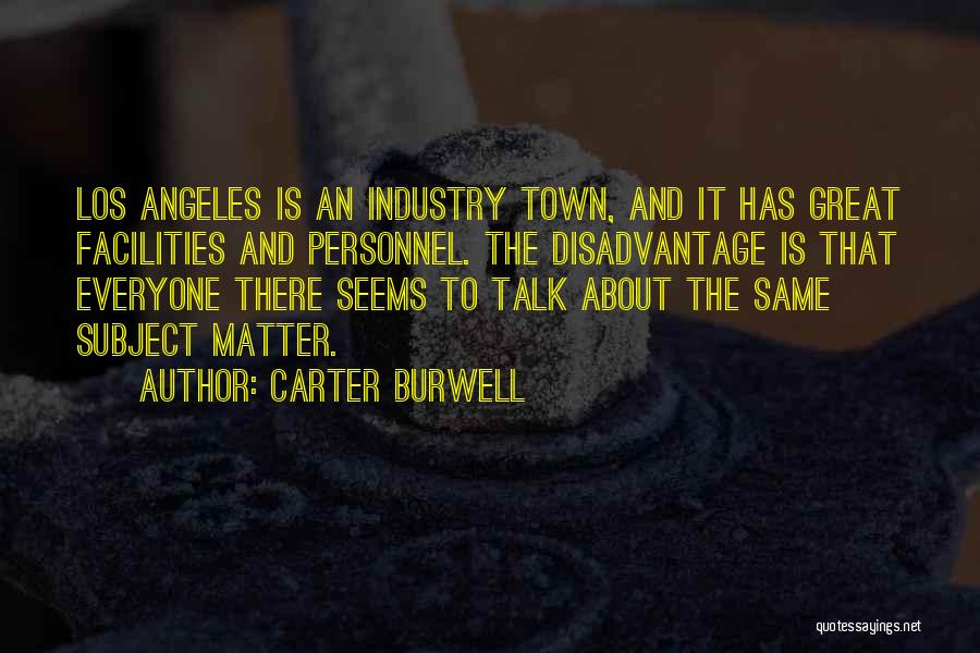 Carter Burwell Quotes 1925388