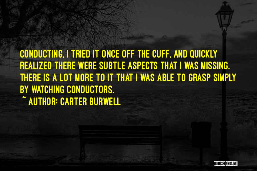 Carter Burwell Quotes 244778