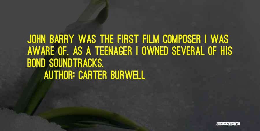 Carter Burwell Quotes 817778