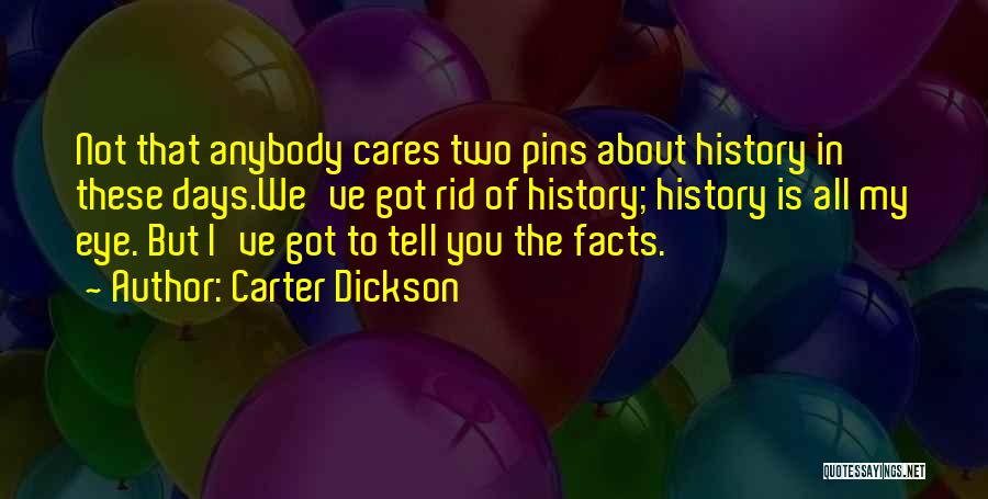 Carter Dickson Quotes 385492