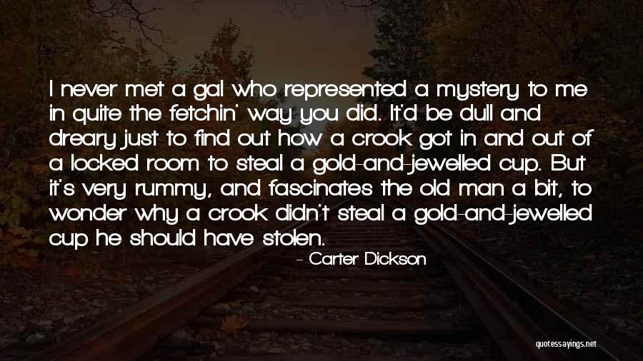 Carter Dickson Quotes 919945 Carter Dickson Quotes 919945