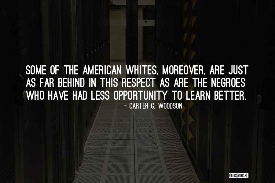 Carter G. Woodson Quotes 1281079