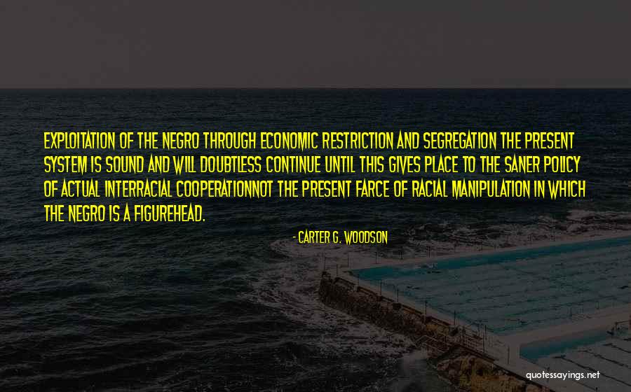 Carter G. Woodson Quotes 1471334