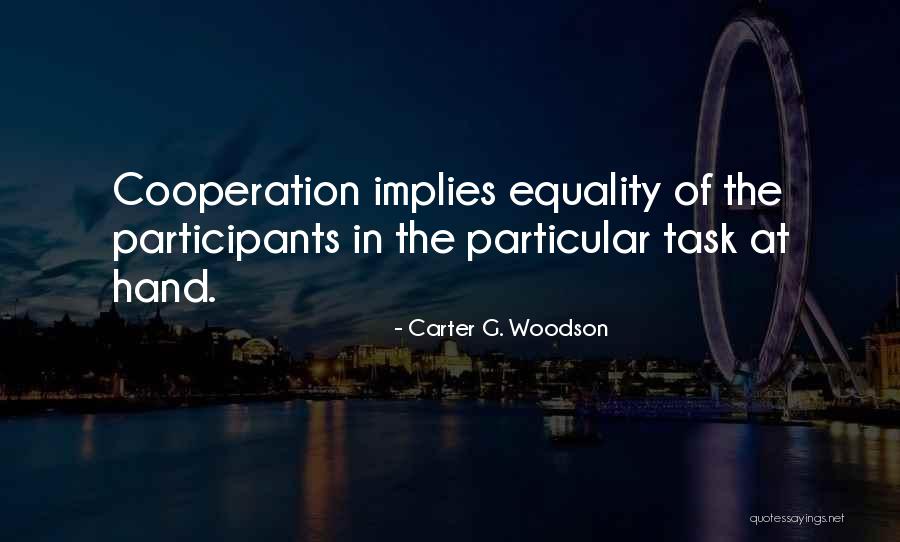 Carter G. Woodson Quotes 344527