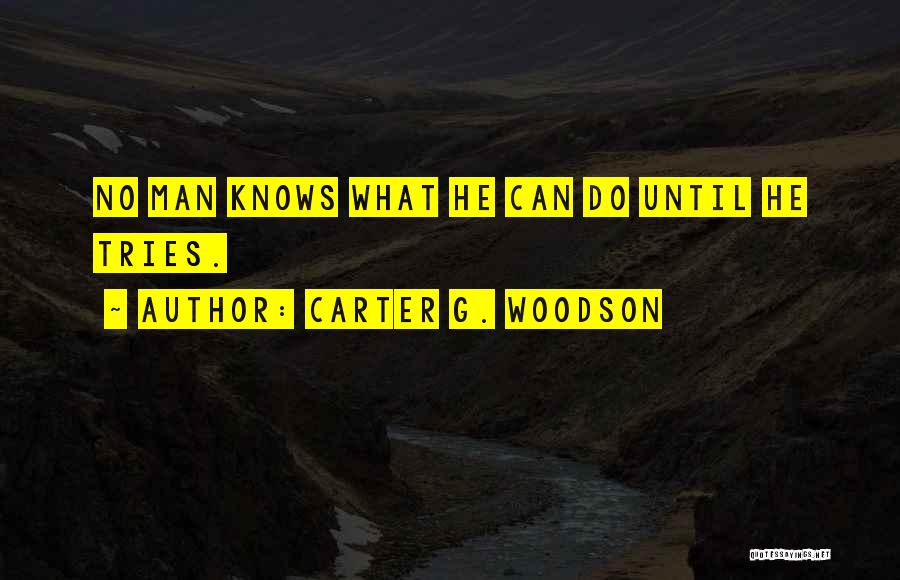 Carter G. Woodson Quotes 423502