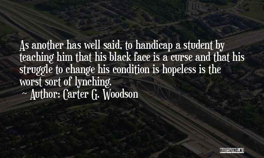 Carter G. Woodson Quotes 75061