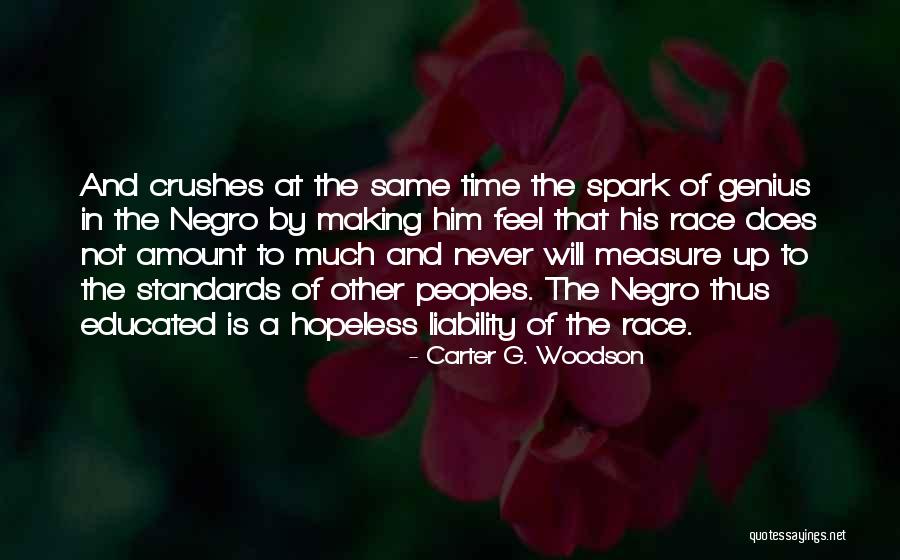 Carter G. Woodson Quotes 787987 Carter G. Woodson Quotes 787987