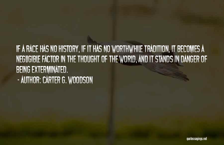 Carter G. Woodson Quotes 954595