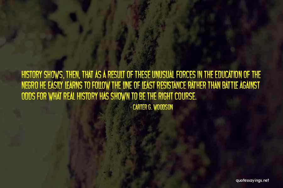 Carter G. Woodson Quotes 983546 Carter G. Woodson Quotes 983546