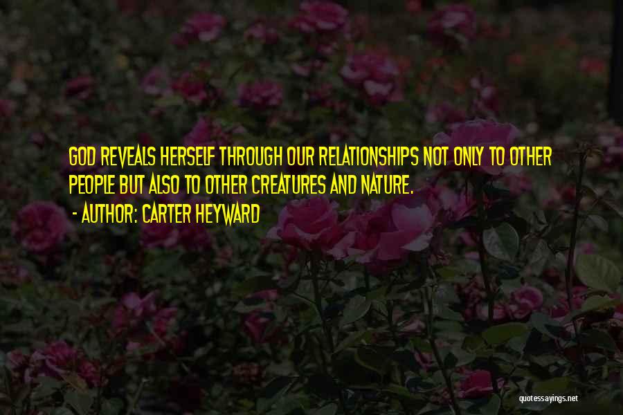 Carter Heyward Quotes 780070