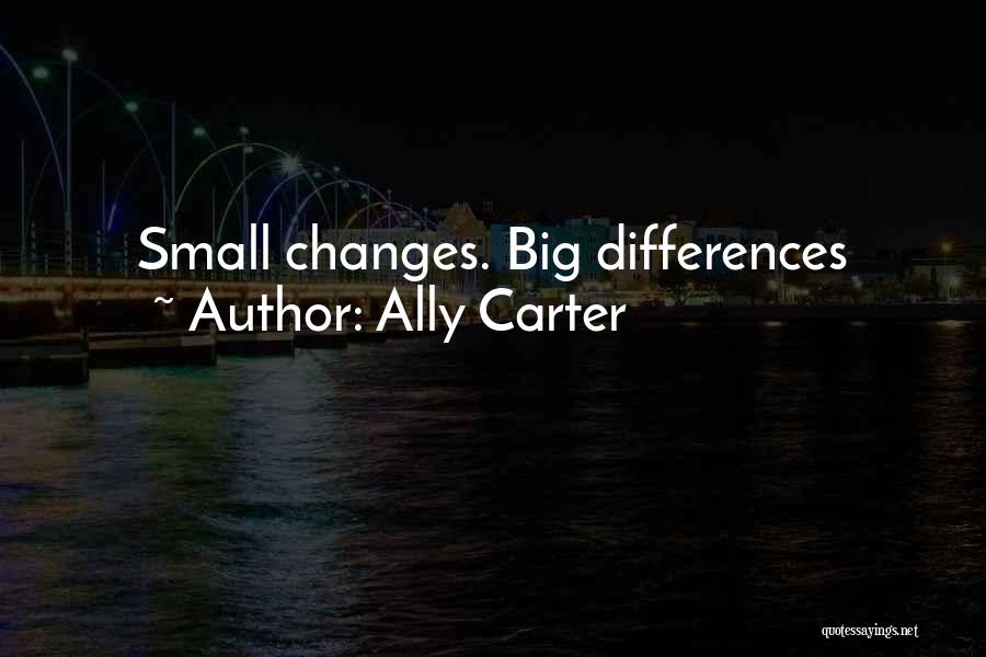 Carter Quotes By Ally Carter