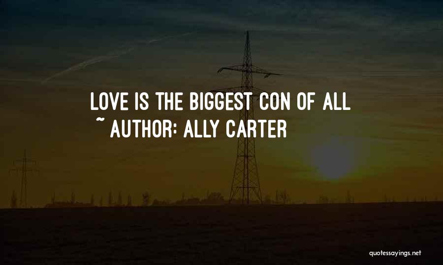 Carter Quotes By Ally Carter