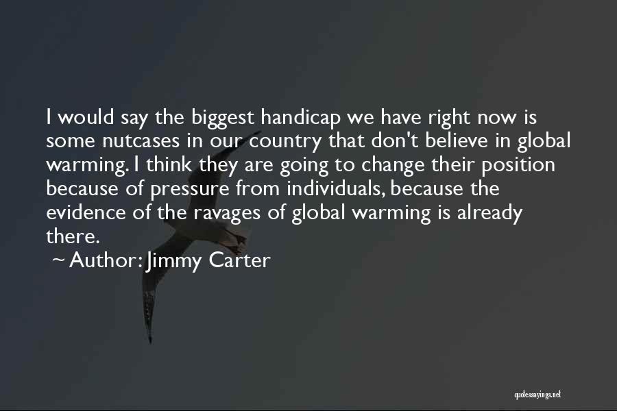 Carter Quotes By Jimmy Carter