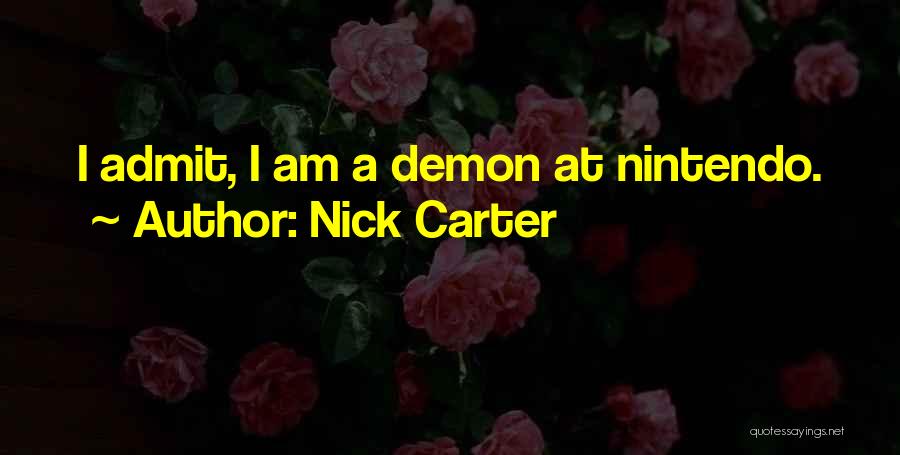 Carter Quotes By Nick Carter