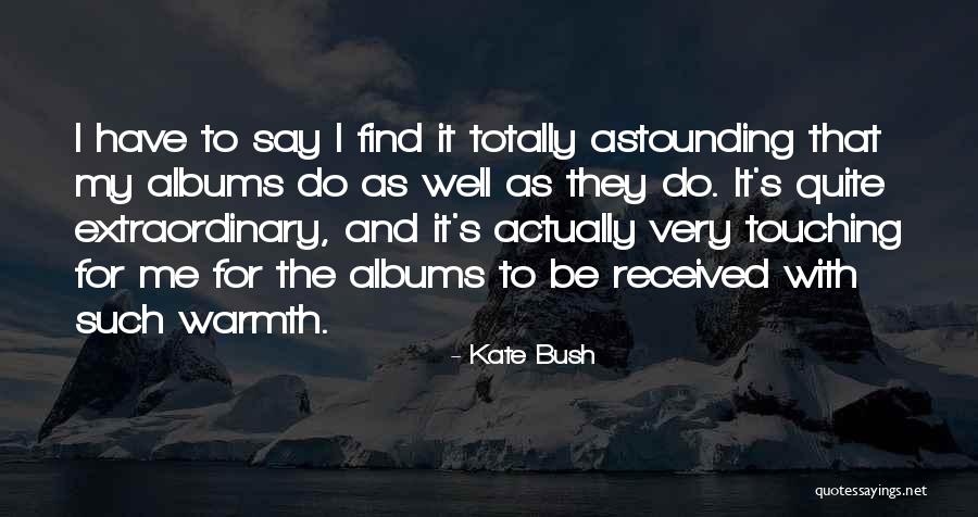 Carterie Quotes By Kate Bush Carterie Quotes By Kate Bush