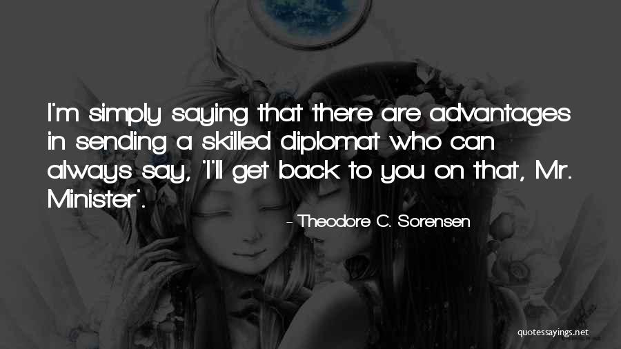 Cartero Upr Quotes By Theodore C. Sorensen Cartero Upr Quotes By Theodore C. Sorensen