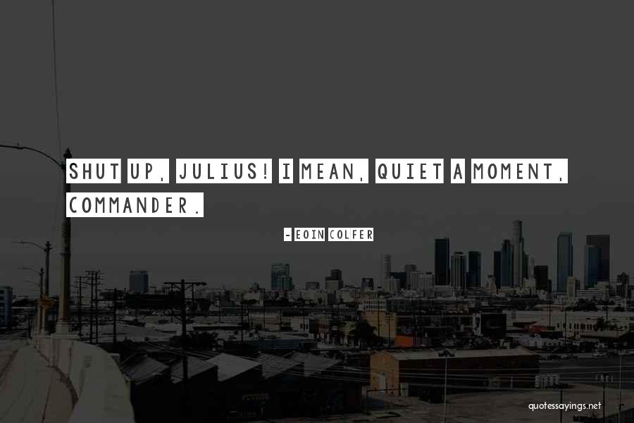 Carthak Quotes By Eoin Colfer
