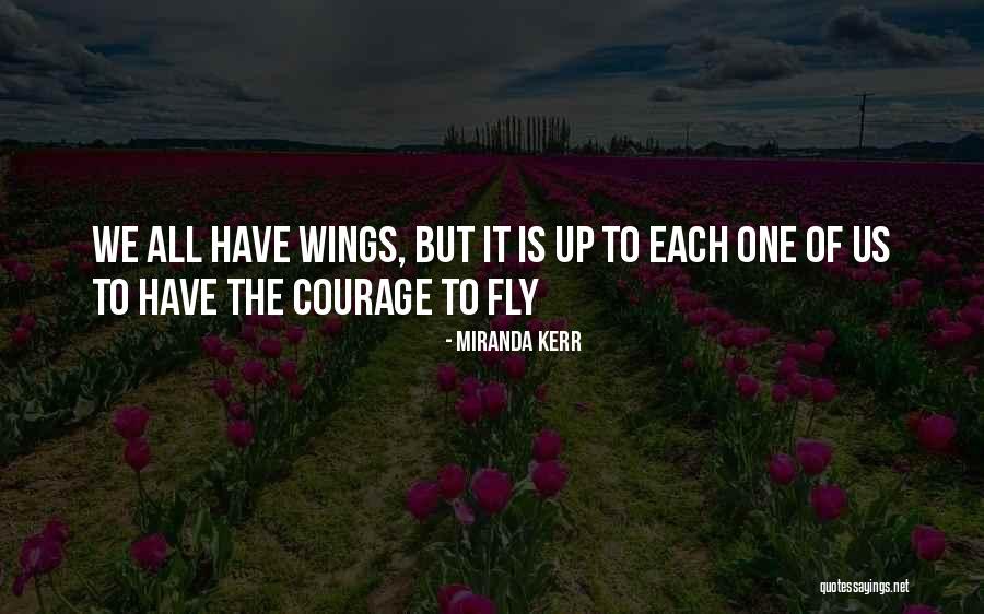 Carthian Merits Quotes By Miranda Kerr Carthian Merits Quotes By Miranda Kerr