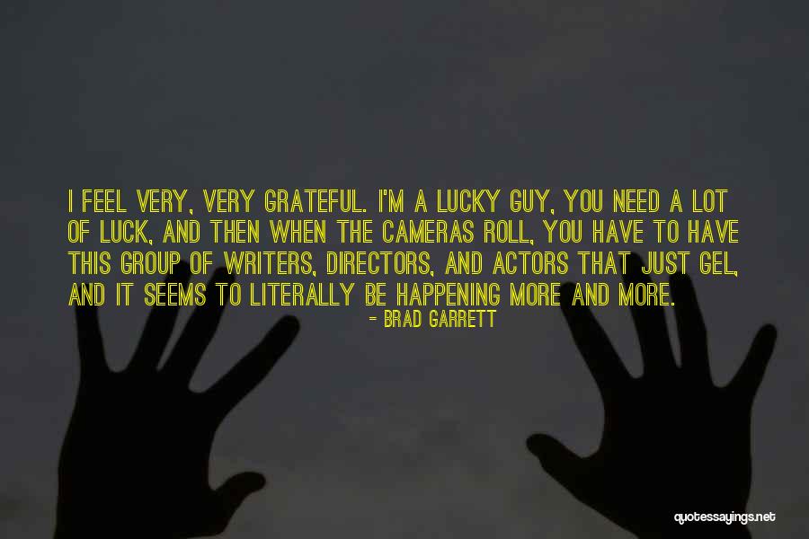 Carthorses Quotes By Brad Garrett Carthorses Quotes By Brad Garrett