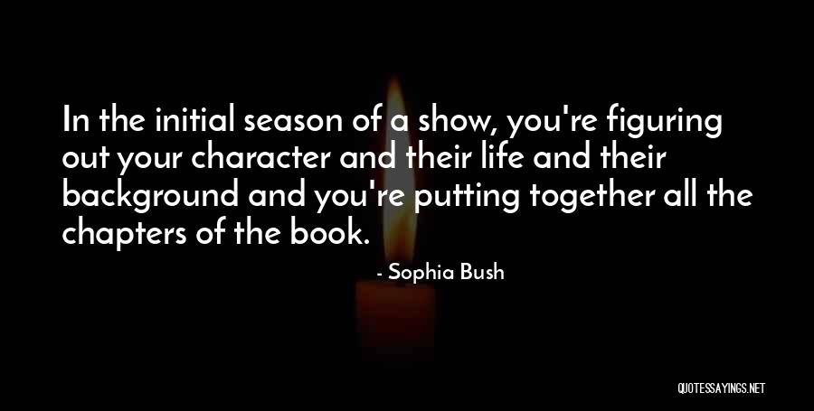 Carthy Crimson Quotes By Sophia Bush Carthy Crimson Quotes By Sophia Bush