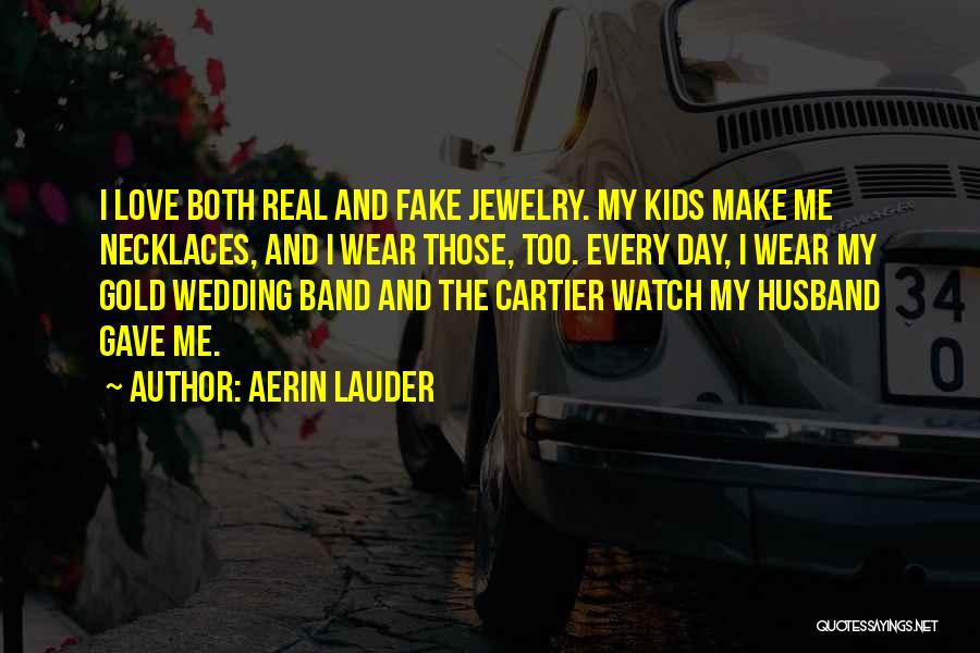 Cartier Jewelry Quotes By Aerin Lauder